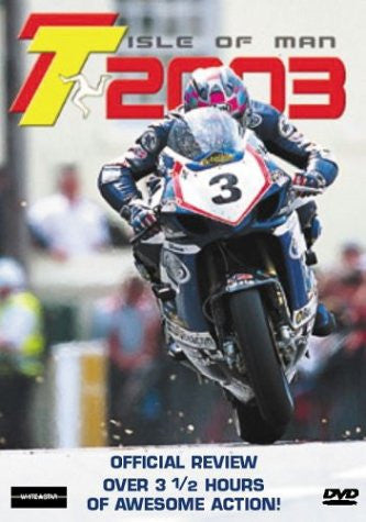 2003 Isle of Man Tourist Trophy Review (2003)