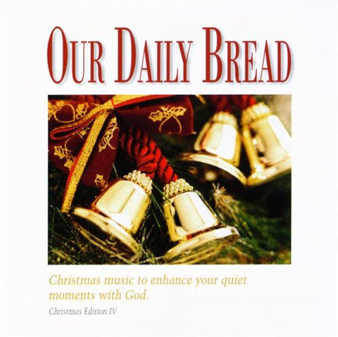 OUR DAILY BREAD: Majestic Christmas - Christmas Music to Enhance Your Quiet Moments with God