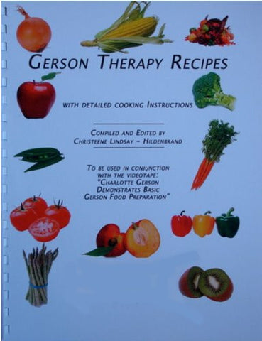Gerson Therapy Recipes with Detailed Cooking Instructions