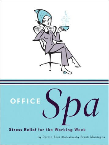 Office Spa : Stress Relief for the Working Week
