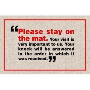 Please Stay On The Mat Indoor/Outdoor Doormat
