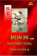 Bassai Dai, the Principles and Bunkai by Vince Morris