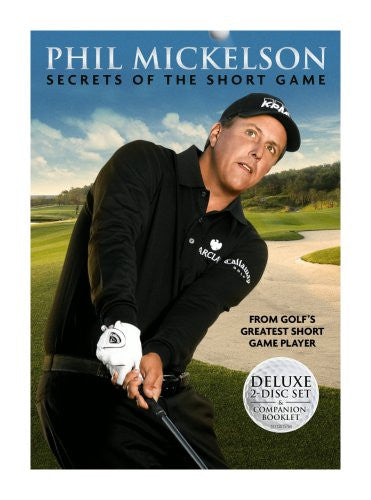 Phil Mickelson - Secrets of the Short Game (2009)
