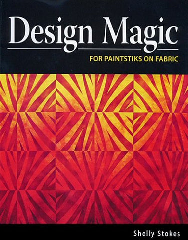 Design Magic for Paintstiks on Fabric