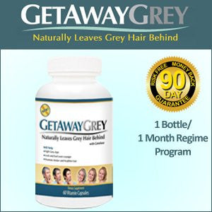 Get Away Grey - A New Natural Way to Make Your Grey Go Away (Size: 1 month (1 bottle))