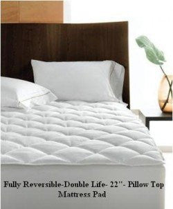Reversible Pillow Top Mattress Pad-Double Life! 800TC -22" Deep Pocket