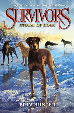 Survivors #6: Storm Of Dogs (Hardcover)