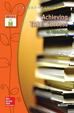 Achieving TABE Success In Reading, Level M Reader (Achieving TABE Success for TABE 9 & 10)
