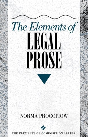 Elements of Legal Prose, The