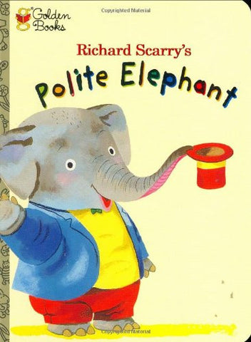 Polite Elephant (The Little Golden Treasures Series)