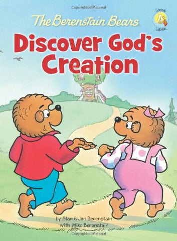 The Berenstain Bears Discover God's Creation, Hardcover