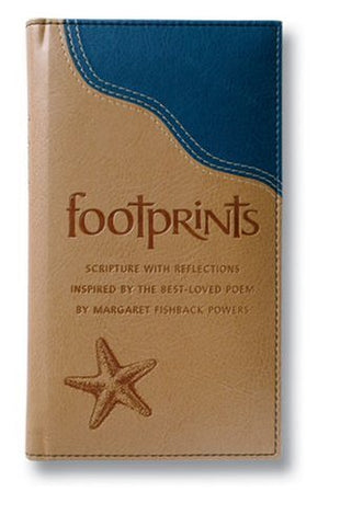 Footprints Deluxe: Scripture With Reflections Inspired By The Best-Loved Poem, Leather-look