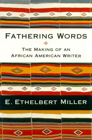 Fathering Words: The Making Of An African American Writer, Hardcover (not in pricelist)