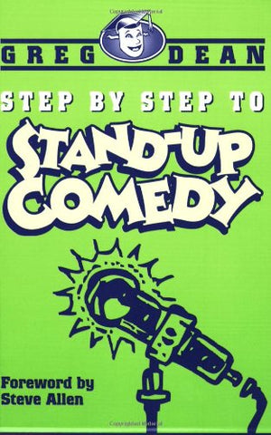 Step by Step to Stand-Up Comedy (paperback)