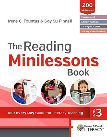 The Reading Minilessons Book, Grade 3: Your Every Day Guide for Literacy Teaching (Paperback)