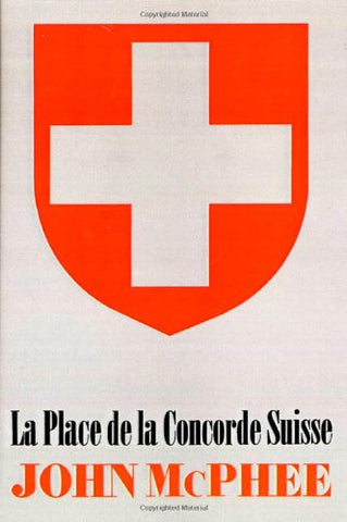 La Place de la Concorde Suisse (Hardcover)