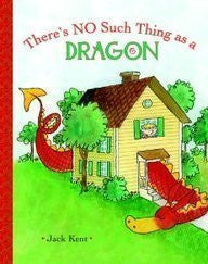 There's No Such Thing as a Dragon (A Golden Classic)