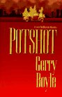 Potshot - (Hardcover)