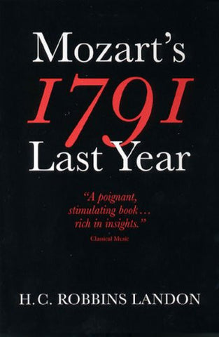 1791: Mozart's Last Year