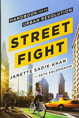 Streetfight: Handbook for An (Hardcover)