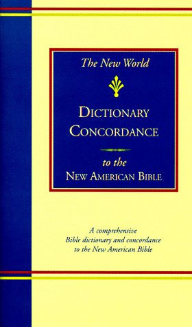 The New World Dictionary-Concordance-NABRE