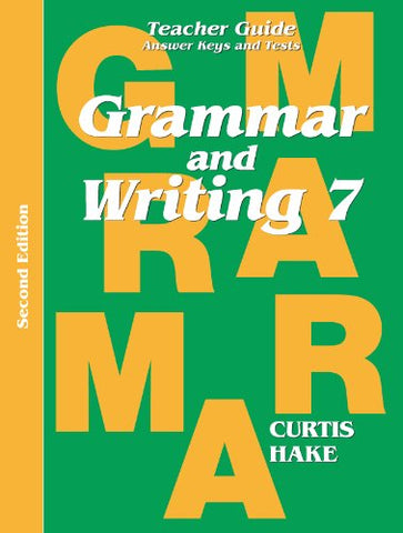 Grammar & Writing Teacher Edition Grade 7 2nd Edition 2014 - Paperback