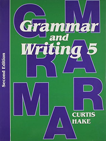 Grammar & Writing Homeschool Kit Grade 5 2nd Edition 2014 - Paperback
