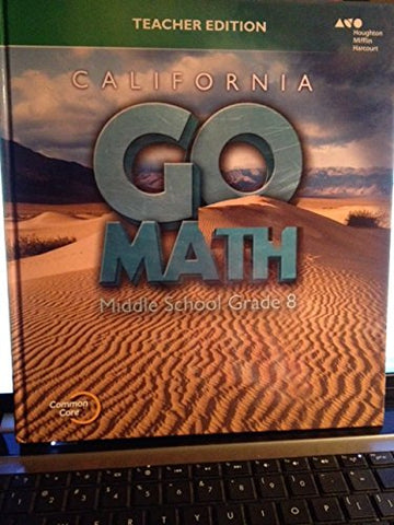 Holt McDougal Go Math! California Teacher Edition Grade 8 2015 - Hardcover