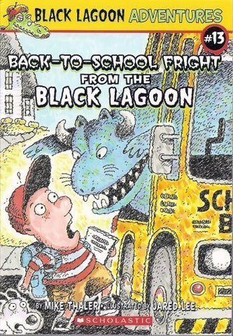 Black Lagoon Adventures #13: Back-to-School Fright from the Black Lagoon (Paperback)