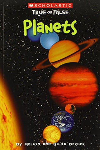 Scholastic True or False #9: Planets (Paperback)