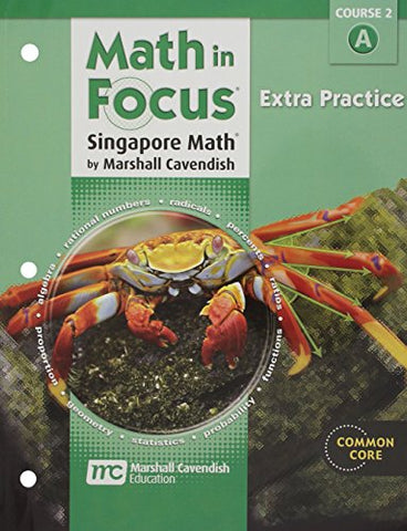 Math in Focus: Singapore Math Extra Practice, Book A Course 2 2013 - Paperback