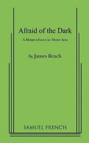 Afraid of the Dark by James Reach (paperback)