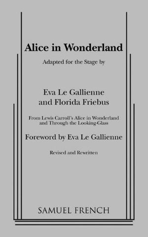 Alice in Wonderland (LeGallienne and Friebus)