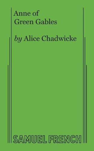 Anne of Green Gables (Chadwicke)