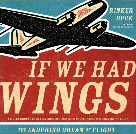 If We Had Wings: 3D book on the History of Flight (Hardcover)