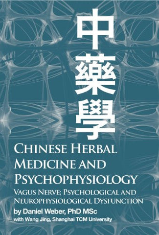Chinese Herbal Medicine and Psychophysiology