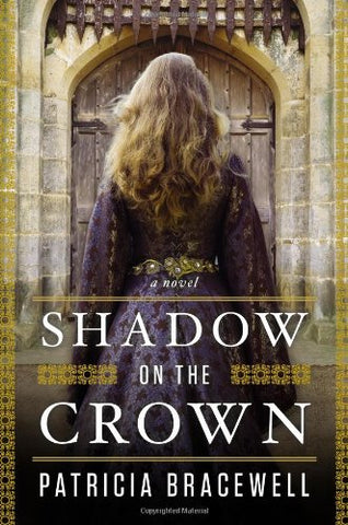 Shadow on the Crown: A Novel (Hardcover) (not in pricelist)