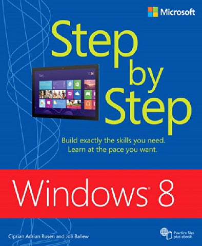Microsoft Windows 8 Step by Step ( Step by Step (Microsoft) )