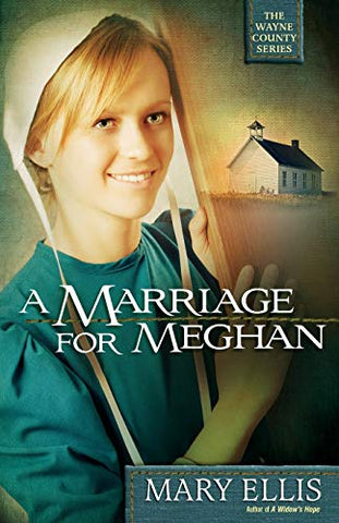 A Marriage for Meghan (Perfectbound)