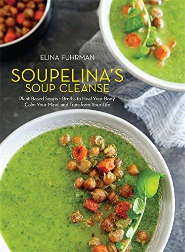 Soupelina's Soup Cleanse (Hardcover)