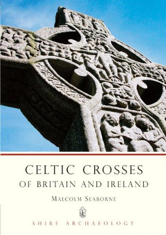 Celtic Crosses of Britain and Ireland - Paperback