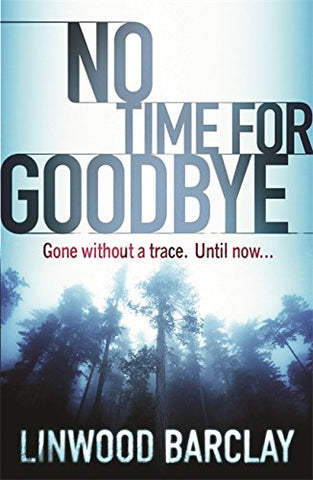 NO TIME FOR GOODBYE, Paperback (not in pricelist)