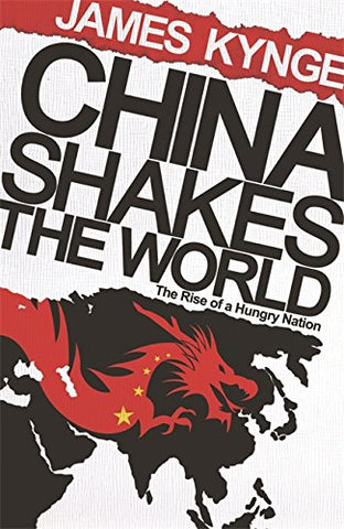 China Shakes the World: The Rise of a Hungry Nation, Paperback (not in pricelist)