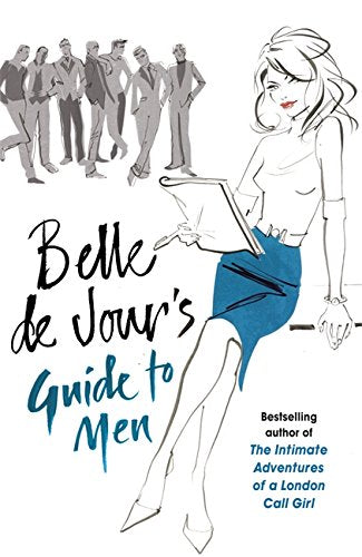 Belle De Jour's Guide to Men, Paperback (not in pricelist)