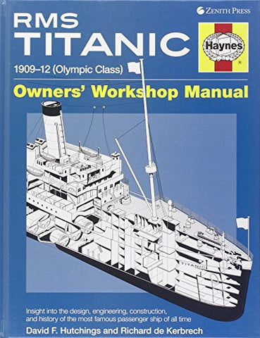 RMS Titanic Manual
 1909-1912 Olympic Class