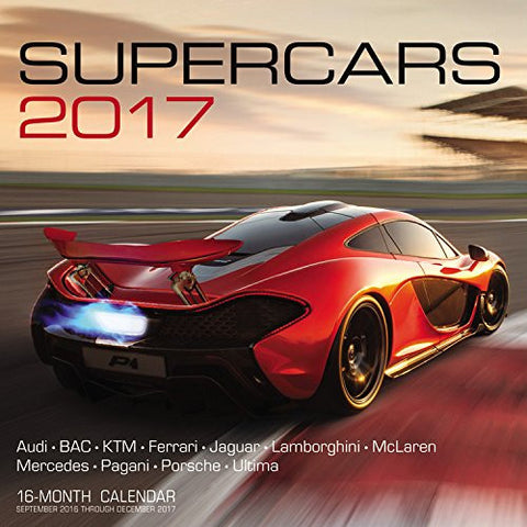 Supercars 2017: 16-Month Calendar September 2016 through December 2017