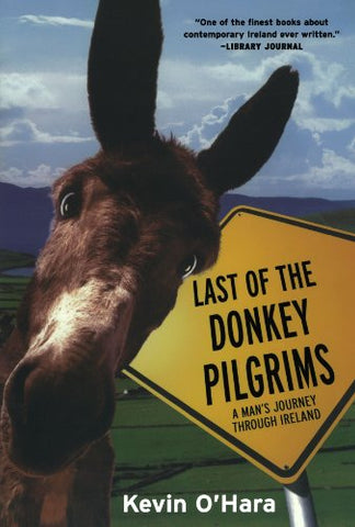 Last of the Donkey Pilgrims (Paperback)