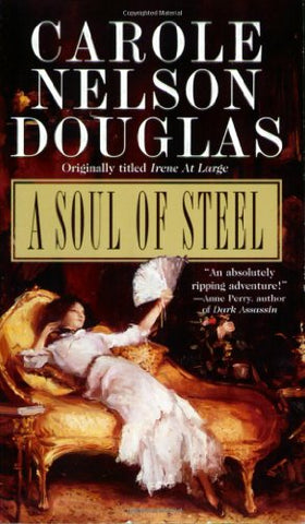 A Soul of Steel: An Irene Adler Novel (not in pricelist)