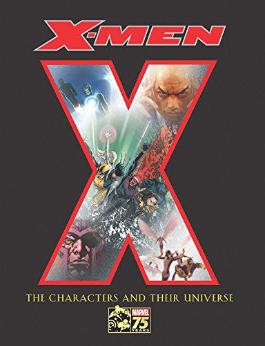 X-Men
The Characters and Their Universe