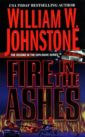 Fire in the Ashes (Mass Market Paperback)